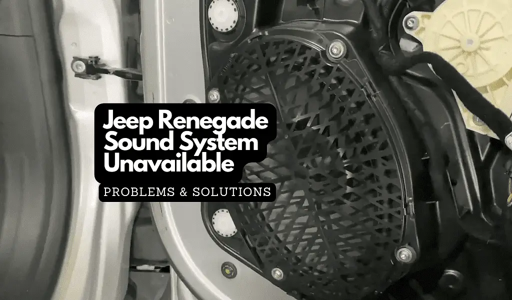 jeep renegade sound system unavailable